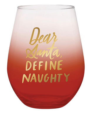Jumbo Stemless Wine Glass, Naughty